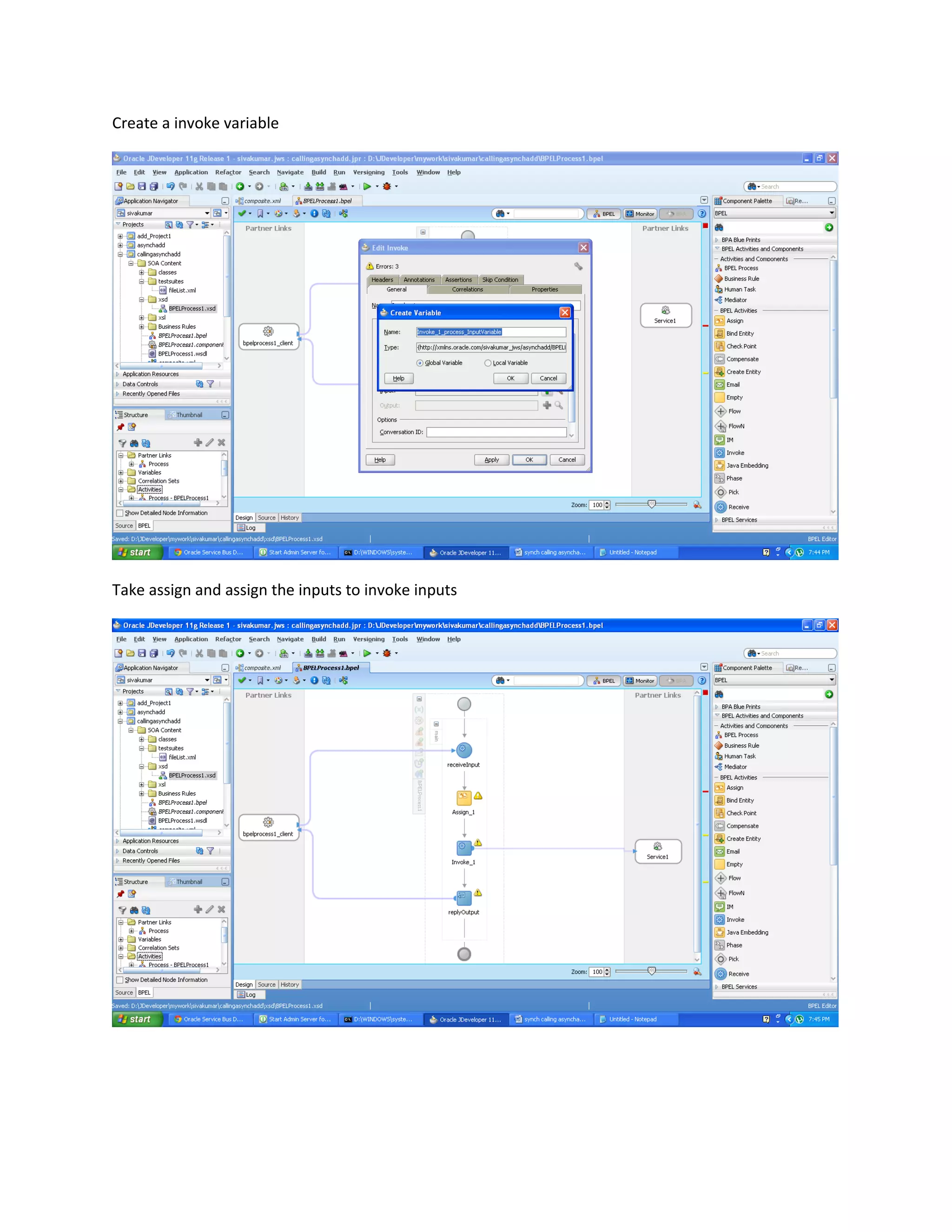 Create a invoke variable
Take assign and assign the inputs to invoke inputs