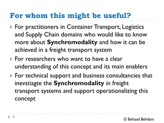 SYNCHROMODAL FREIGHT TRANSPORT: What, Why and How? | PDF