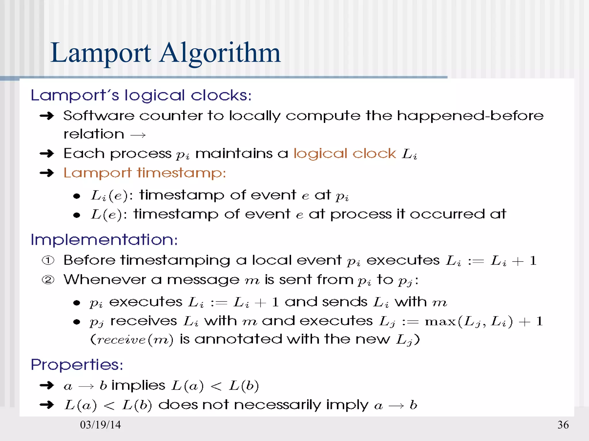 03/19/14 36
Lamport Algorithm
 