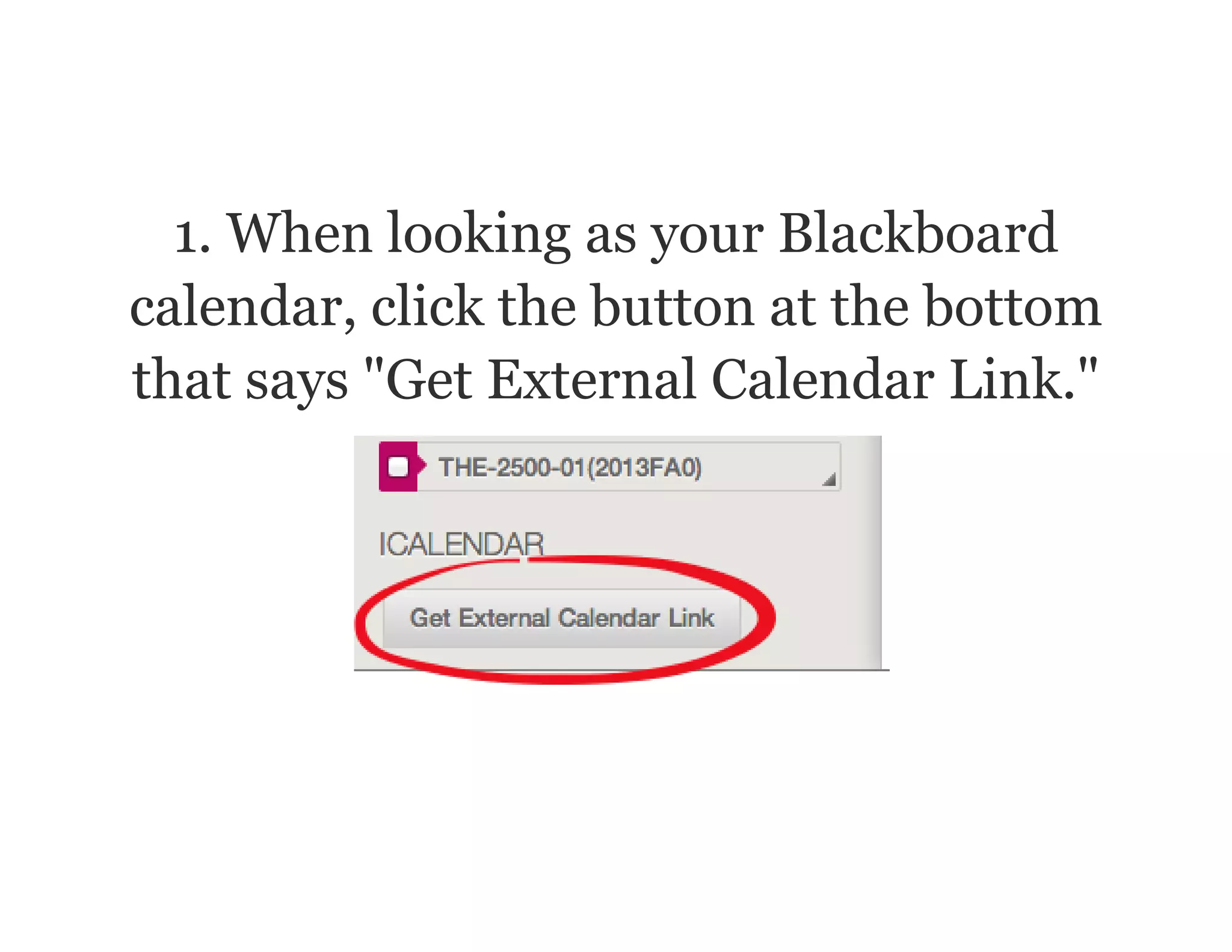 Synchronize your blackboard calendar with outlook for windows PPT