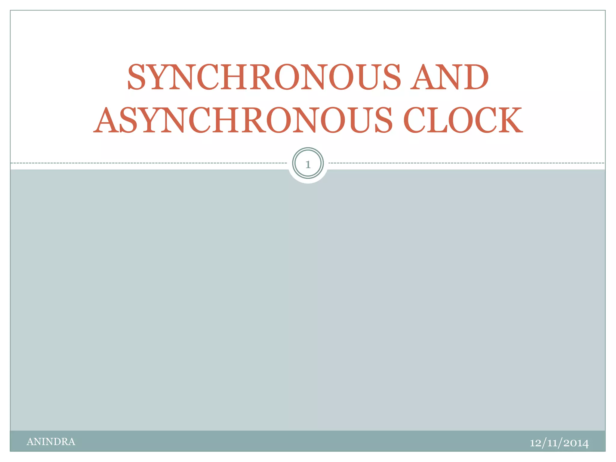 Synchronous and asynchronous clock | PDF | Technology & Computing