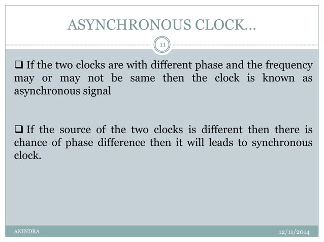 Synchronous and asynchronous clock