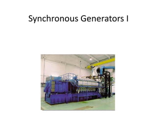 Synchronous Generators I
 