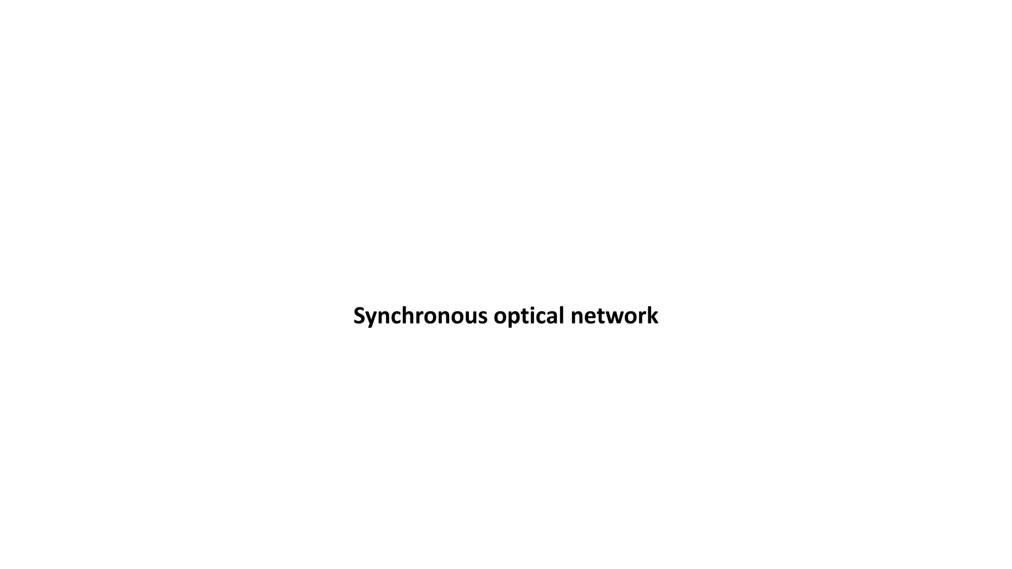 Synchronous optical network