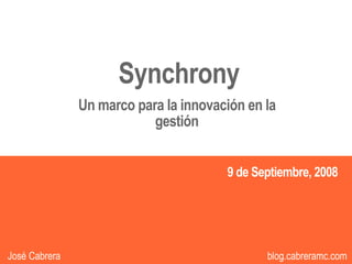 Sincronia - Un marco para la Innovación