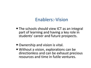 Professional DevelopmentFlexible PD is preferred.Informal professional development is already occurring in terms of colleague to colleague sharing ideas.PD is difficult when implemented in isolation for lack of validation, accountability, support and strategic thinking for future pedagogical directions. 