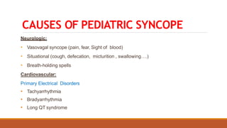 Syncope in pediatrics | PPTX