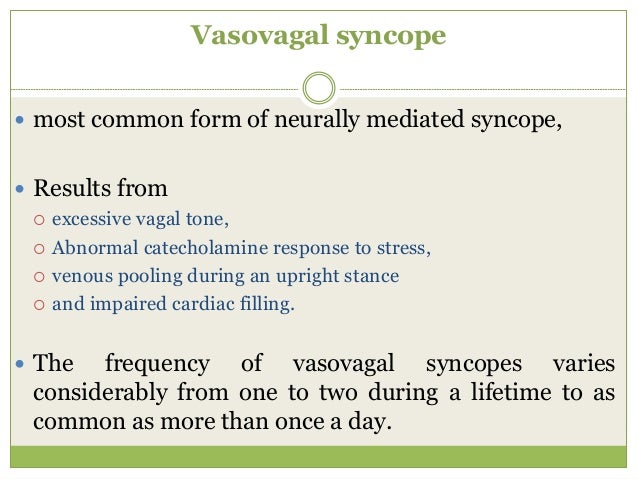 syncope ppt cardioinhibitory form of vasovagal syncope