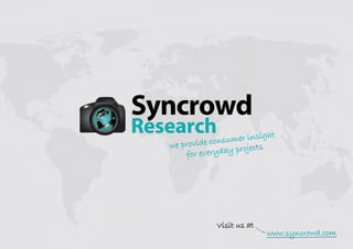 Syncrowd Products with Cases