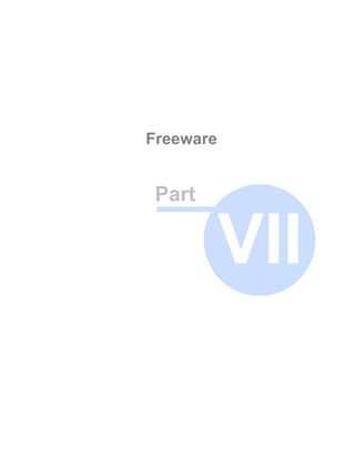 Freeware


 Part

           VII
 