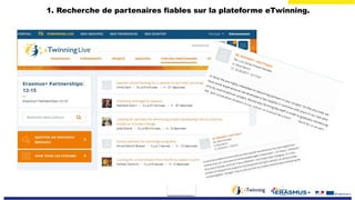 1. Recherche de partenaires fiables sur la plateforme eTwinning.
 