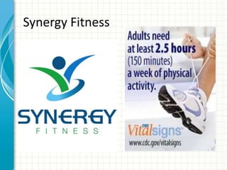 Synergy Fitness
 