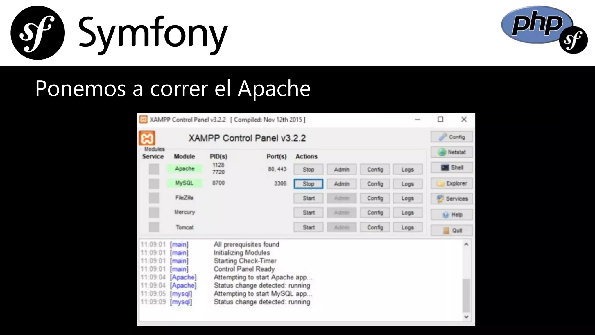 Ponemos a correr el Apache
 