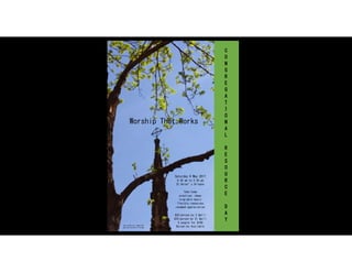 C
O
N
G
R
E
G
A
T
I
O
N
A
L
R
E
S
O
U
R
C
E
D
A
Y
Saturday 6 May 2017
9.30 am to 3.30 pm
St Helen’s Orleans
Take home
practical ideas
sing-able music
flexible resources
renewed appreciation
$25/person by 3 April
$35/person by 21 April
5 people for $100
Bursaries Available
Worship That Works
Parish Ministry Committee
Anglican Diocese of Ottawa
 