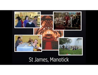 St James, Manotick
 