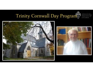 Trinity Cornwall Day Program
 