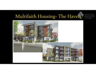 Multifaith Housing- The Haven
 