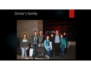 Omar’s family
 