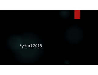 Synod 2015
 