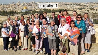 Jerusalem!
 