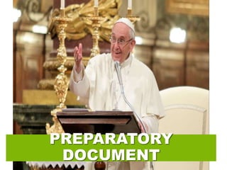 PREPARATORY
DOCUMENT
 