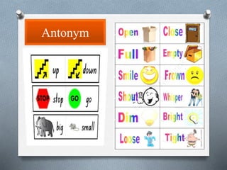 Antonym
 