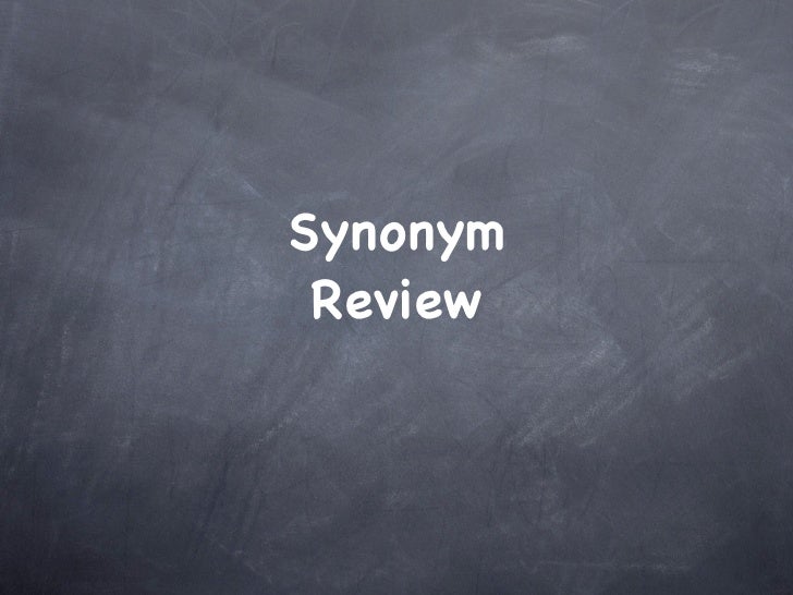 Synonym Review