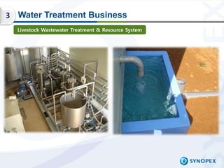 3   Water Treatment Business
    Livestock Wastewater Treatment & Resource System
 