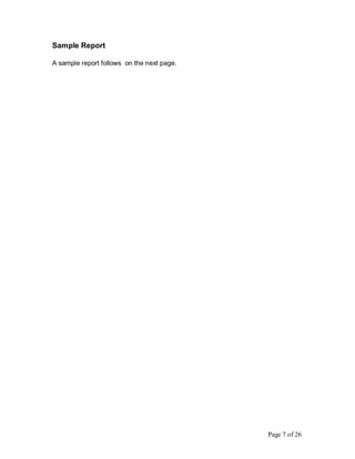 Sample Report
A sample report follows on the next page.
Page 7 of 26
 