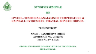 Spatio-Temporal Analysis of Temperature and Rainfall Extremes in ...