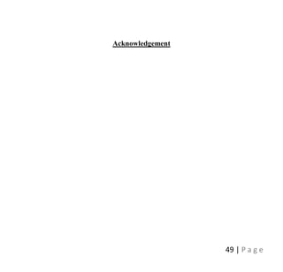 49 | P a g e
Acknowledgement
 