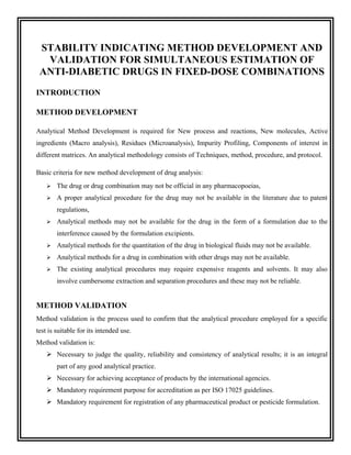 STABILITY INDICATING METHOD DEVELOPMENT AND VALIDATION FOR SIMULTANEOUS ...