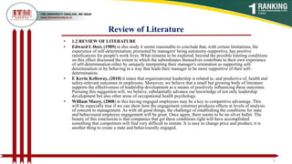 Review of Literature
• 1.2 REVIEW OF LITERATURE
• Edward L Deci, (1989) in this study it seems reasonable to conclude that...