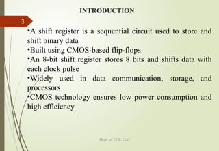 Design and Simulation of an 8-bit CMOS Shift Register for Low Power and ...
