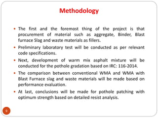 Effects of BFS and waste fillers using WMA