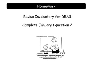  Recognise that D must cause the death of V in an unlawful manner