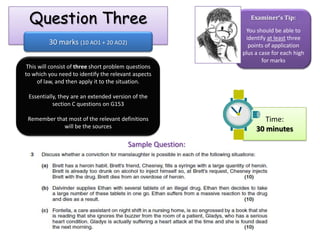 How far it changes the law (with reference to at least one other case). Time:15 minutesSample Question: