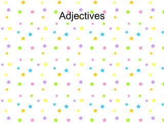 Adjectives 