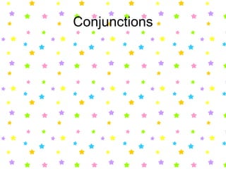 Conjunctions 