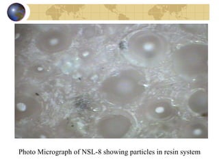 Photo Micrograph of NSL-8 showing particles in resin system  
