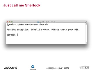 Just call me Sherlock
 