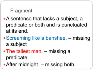 Independent ClauseAnother word for COMPLETE SENTENCEConsists of a SUBJECT and PREDICATE Contains a complete thoughtThe boy drove to the store. 
