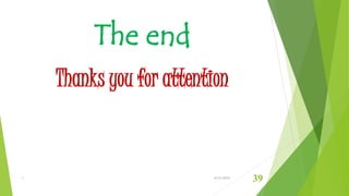 The end
Thanks you for attention
1 6/21/2015
39
 