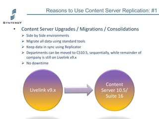 Syntergy upgrade open text content server with replicator - 7-3-2016 ...