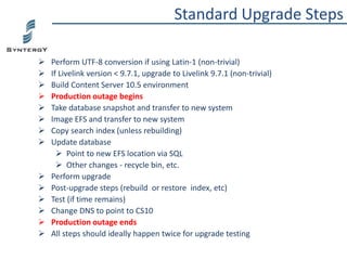 Syntergy upgrade open text content server with replicator - 7-3-2016 | PPT