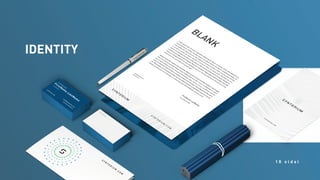 IDENTITY
1 8 o l d a l
 