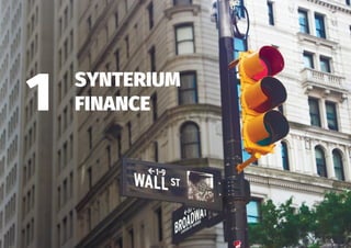 SYNTERIUM
FINANCE1
 