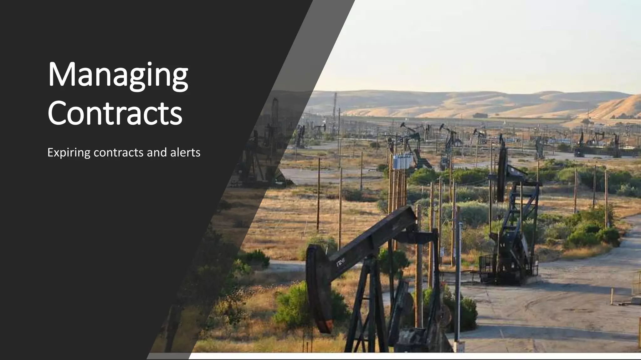 Managing
Contracts
Expiring contracts and alerts