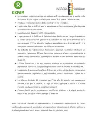 ● Les pratiques restrictives contre les militants et les représentants de la société civile
deviennent de plus en plus sys...
