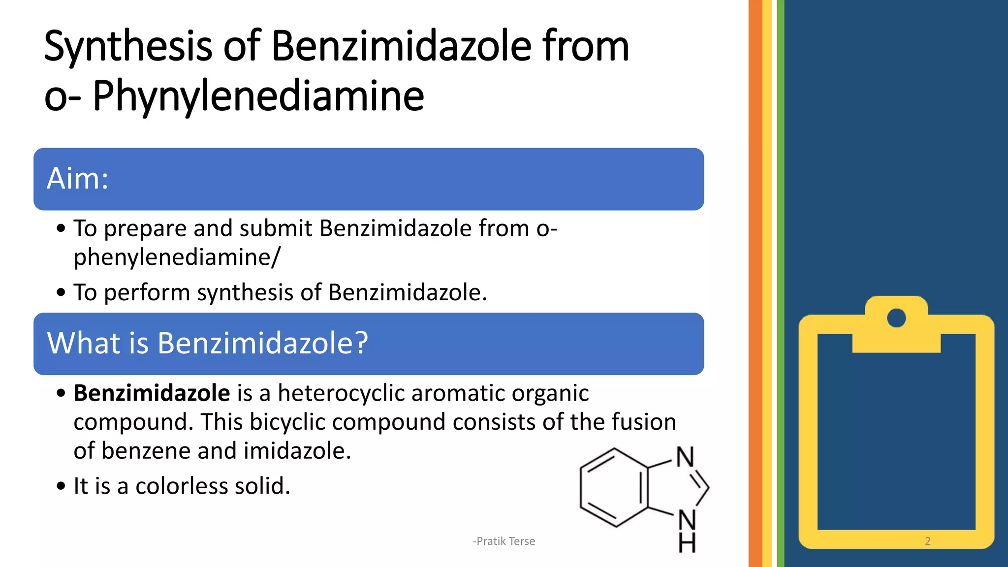Synthesis of Benimidazole from o- Phynylenediamine.pptx